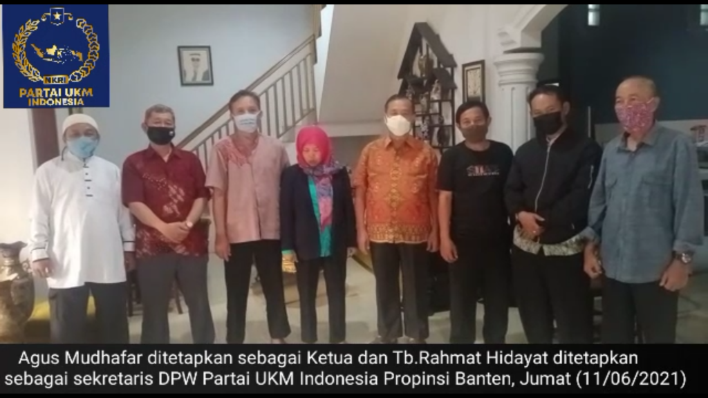 Agus Mudhafar Ditetapkan Ketua dan Tb. Rahmat Hidayat Sebagai Sekretaris DPW Partai UKM Indonesia Propinsi Banten Agus Mudhafar Ditetapkan Ketua dan Tb. Rahmat Hidayat Sebagai Sekretaris DPW Partai UKM Indonesia Propinsi Banten