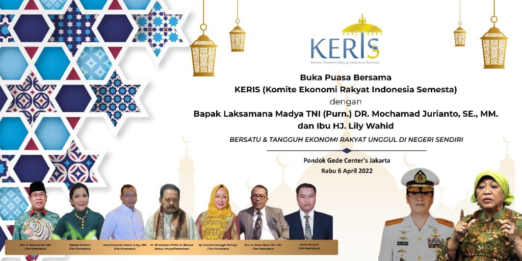 KERIS Gelar Buka Puasa Perdana  Bersatu dan Tangguh Ekonomi Rakyat Unggul Dinegeri Sendiri