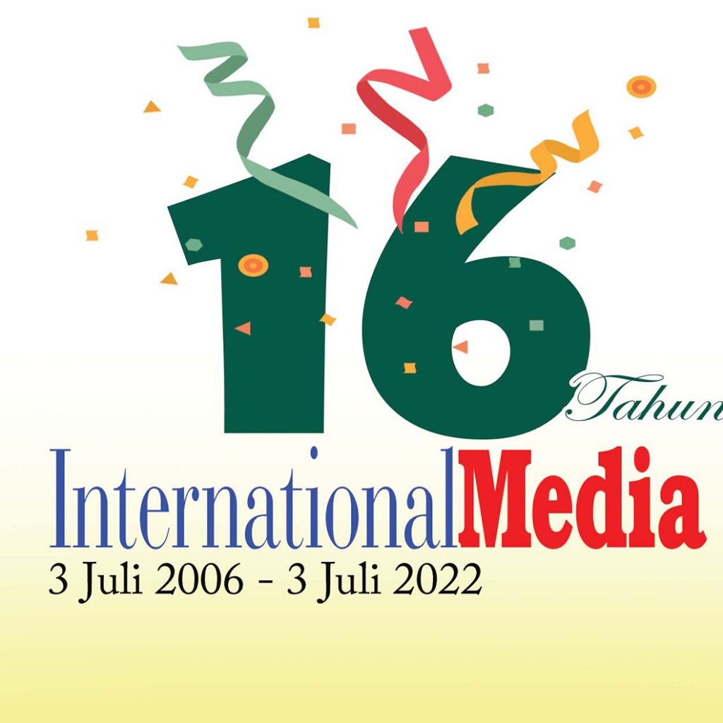 Kiprah 16 Tahun International Media: Sekuat Tenaga Menjaga Mutu Jurnalisme dengan Sebaik-baiknya Kiprah 16 Tahun International Media: Sekuat Tenaga Menjaga Mutu Jurnalisme dengan Sebaik-baiknya