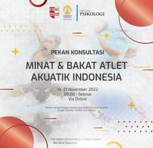 PB PRSI & Fakultas Psikologi UI Adakan Pekan Konsultasi Bertajuk “Minat & Bakat Atlet Akuatik Indonesia”