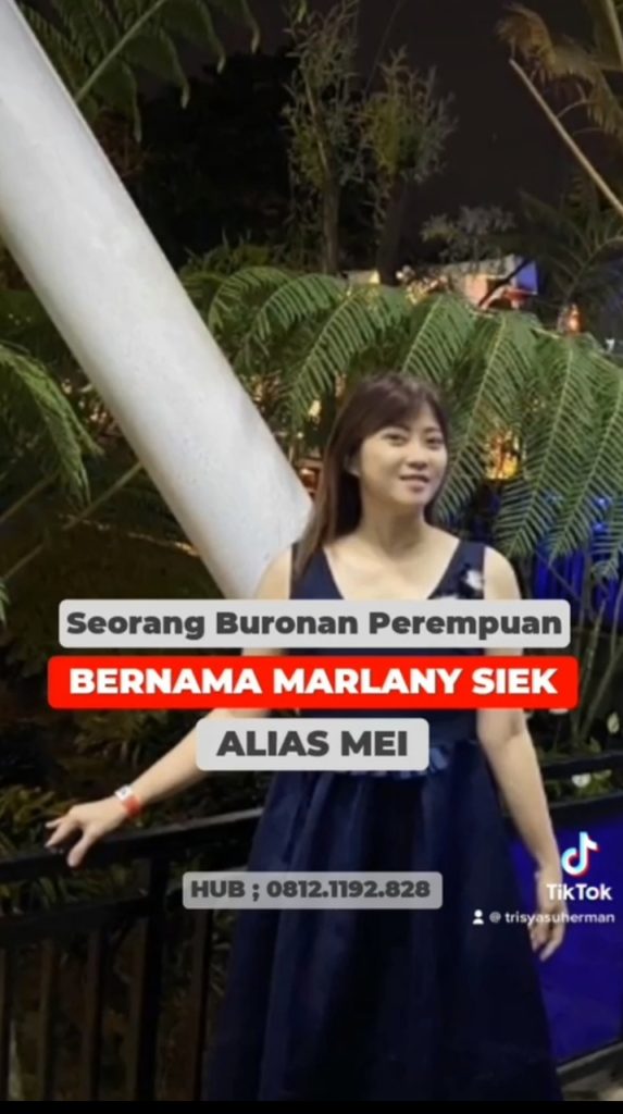 NGERI !! Mei Seorang Perempuan DPO Diklaim Telah Lakukan Perbuatan Pidana NGERI !! Mei Seorang Perempuan DPO Diklaim Telah Lakukan Perbuatan Pidana