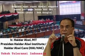 Ihwal Pro Kontra UU TNI-Polri, Haidar Alwi: Matangkan Proses Revisi