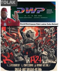 Saatnya Jakarta Berdaulat dan Menjadi Benteng Kearifan Lokal: “Tolak DWP,  dan Junjung Tinggi Budaya Sendiri”