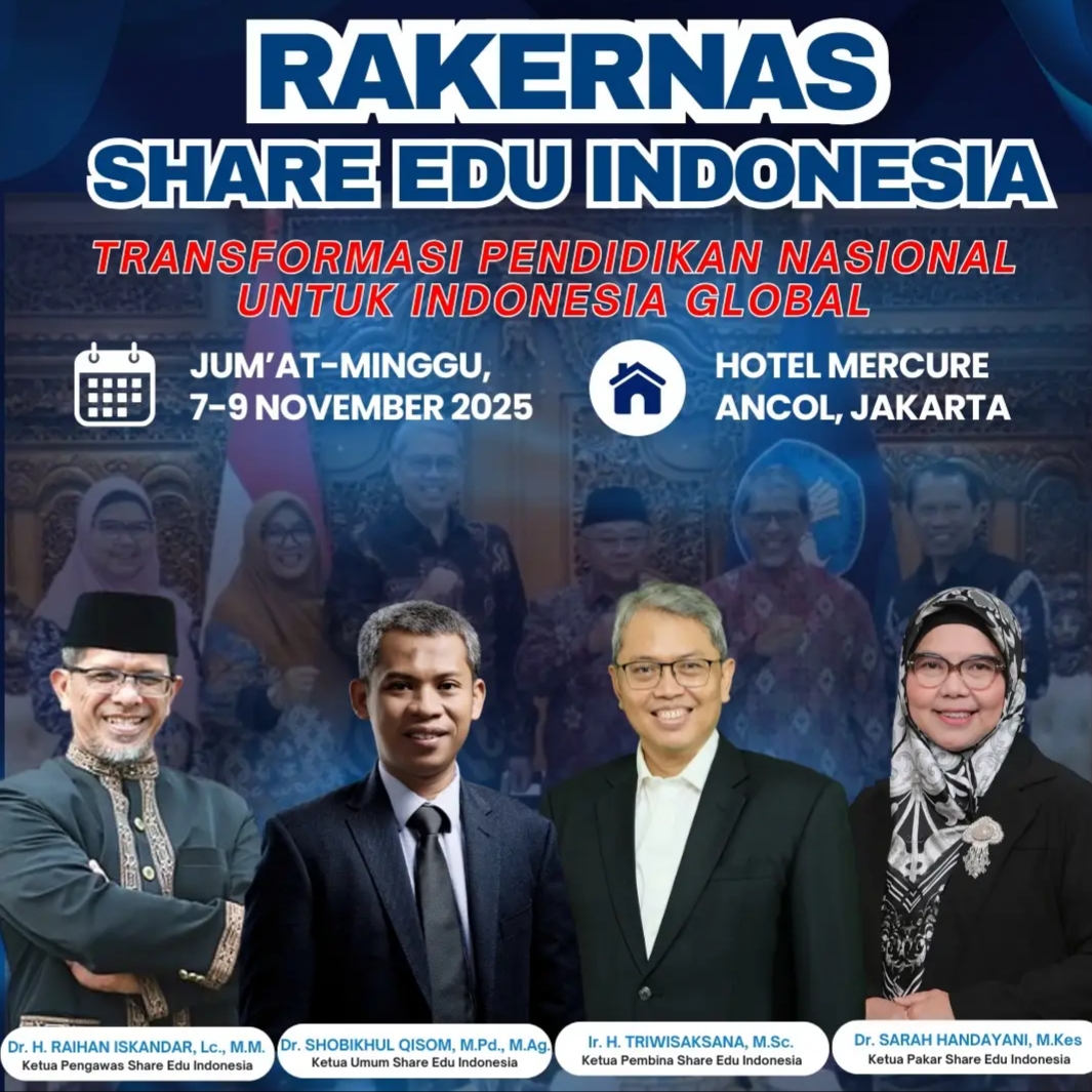 Share Edu Indonesia Gelar Rakernas 2025 dengan Tema “Transformasi Pendidikan Nasional untuk Indonesia Global”