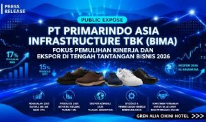 RUPS & Public Expose PT. Primarindo Asia Infrastructure Tbk (BIMA) Pada Triwulan I 2026 Perseroan Mengalami Rugi Komprehensif Sebesar Rp. 5,96 Miliar,