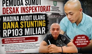 Ade Batubara Minta Inspektorat Madina Periksa Ulang Program Stunting Rp103 Miliar, Pastikan Manfaat Tepat Sasaran Ade Batubara Minta Inspektorat Madina Periksa Ulang Program Stunting Rp103 Miliar, Pastikan Manfaat Tepat Sasaran