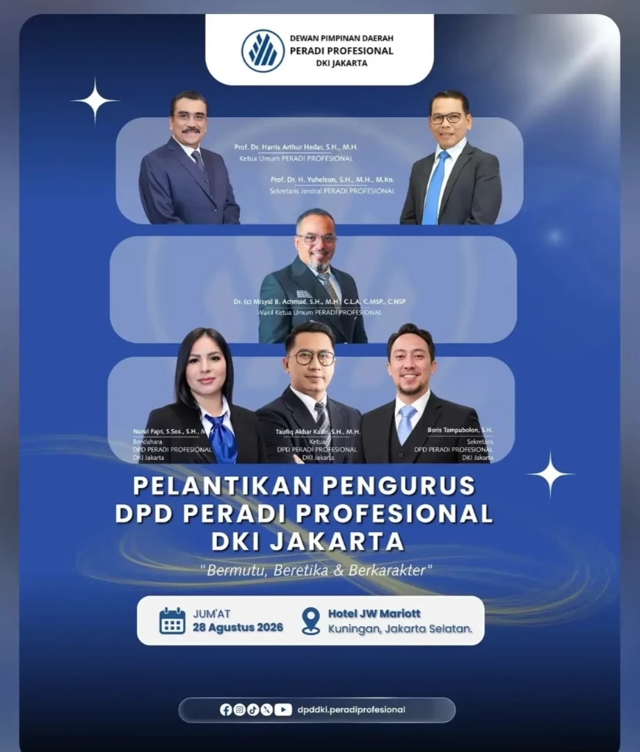 Dilantik, DPD PERADI Profesional DKI Jakarta Usung Semangat “Bermutu, Beretika, Berkarakter”