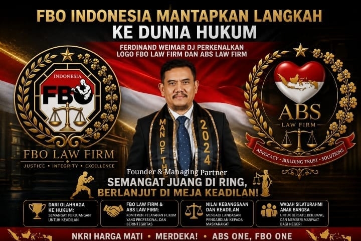FBO Indonesia Masuki Babak Baru, Ferdinand Weimar DJ Perkenalkan Dua Firma Hukum Berbasis Integritas dan Kebangsaan